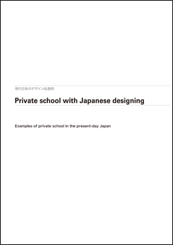 Private school with Japanese designing